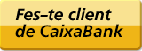 Fes-te client de CaixaBank